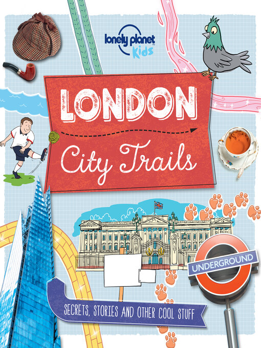 Title details for Lonely Planet City Trails--London by Moira Butterfield - Available